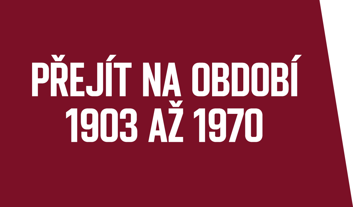 Období 1903 - 1970